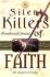 Silent Killers Of Faith